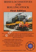 Irish Locomotives and Rolling Stock by MARSHALL, Andrew & JONES, Peter